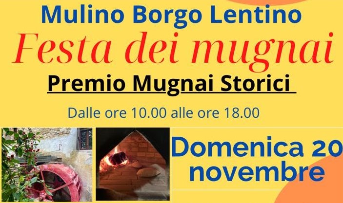 Domenica 20 novembre 2022: Festa dei mugnai presso il Mulino Borgo Lentino (Alta Val Tidone)